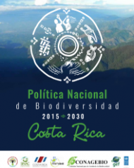 Política Nacional de Biodiversidad 2015-2030 Costa Rica